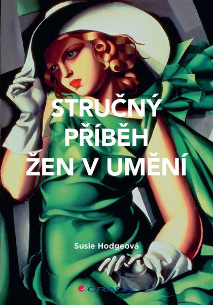 Levně Stručný příběh žen v umění