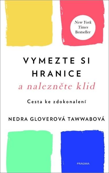 Vymezte si hranice a nalezněte klid - 978-80-242-7710-3