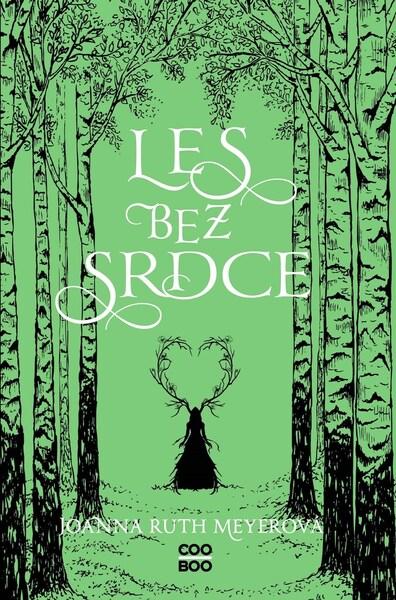 Les bez srdce - 978-80-7661-321-8