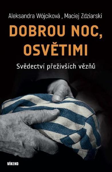 Levně Dobrou noc, Osvětimi