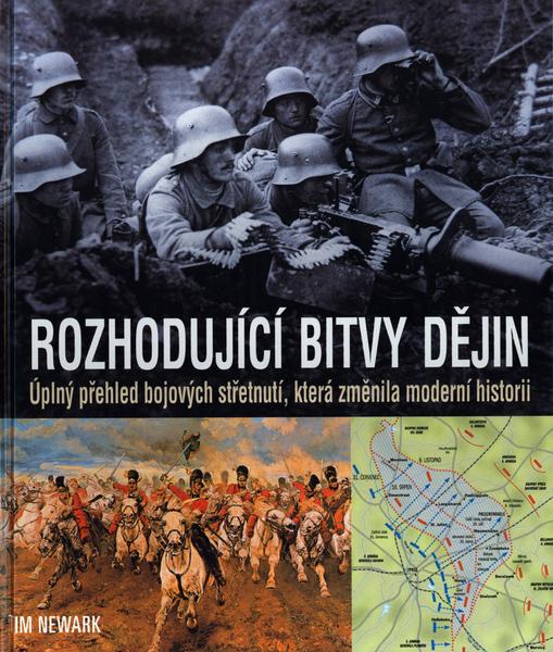 Rozhodující bitvy dějin - 80-7181-906-9