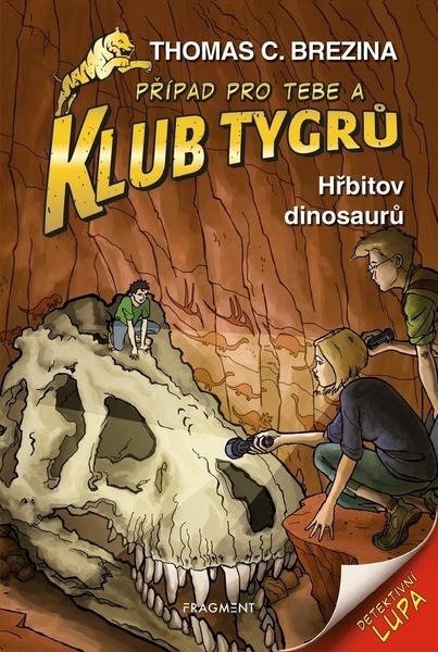 Klub Tygrů Hřbitov dinosaurů - 978-80-253-5258-8