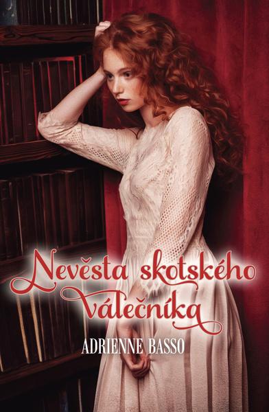 Nevěsta skotského válečníka - 978-80-7411-297-3