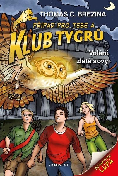 Klub Tygrů Volání zlaté sovy - 978-80-253-5263-2