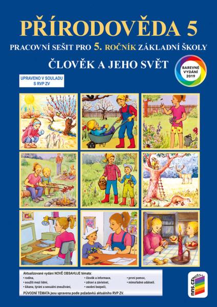 Přírodověda 5 Člověk a jeho svět Pracovní sešit - 978-80-7600-278-4