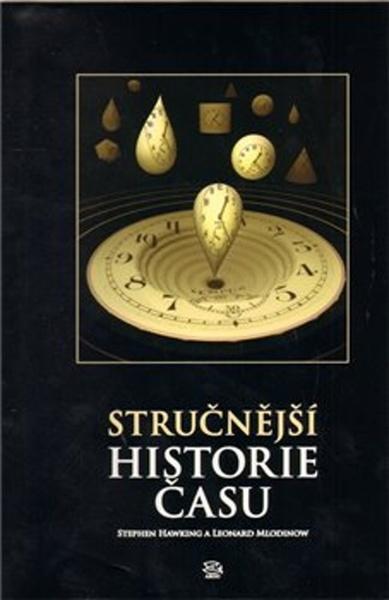 Stručnější historie času - 978-80-7203-725-4