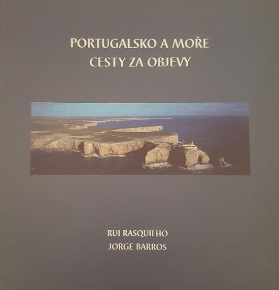 Portugalsko a moře, cesty za objevy - 80-902652-1-9