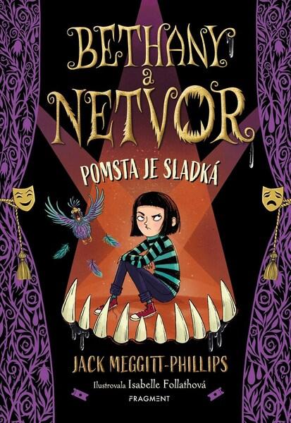 Levně Bethany a netvor Pomsta je sladká