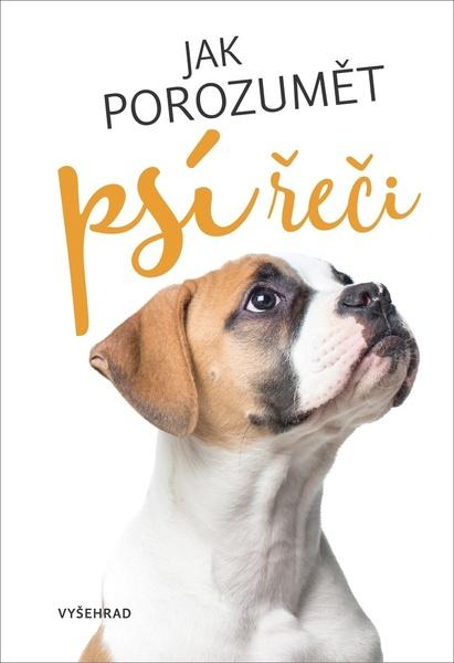 Jak porozumět psí řeči - 978-80-7601-529-6