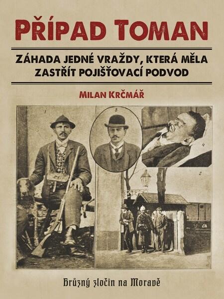 Případ Toman - 978-80-264-3850-2