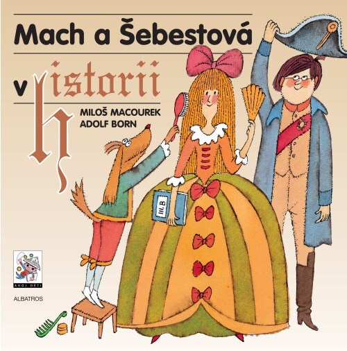 Mach a Šebestová v historii - 978-80-00-06323-2