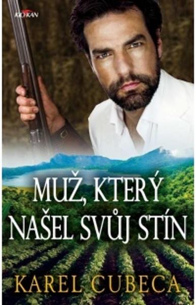 Muž, který našel svůj stín - 978-80-7633-543-1