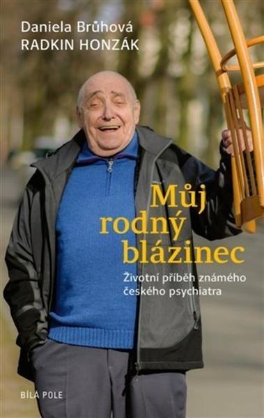 Můj rodný blázinec - 978-80-908288-0-3