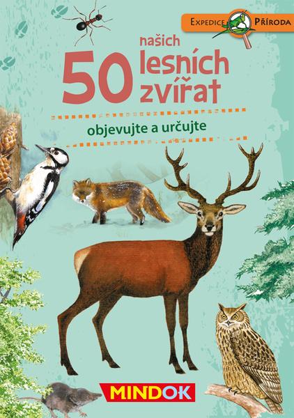 Levně MINDOK Expedice příroda: 50 našich lesních zvířat