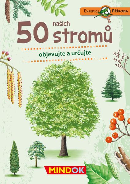 Levně MINDOK Expedice příroda: 50 našich stromů