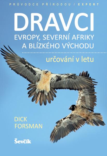 Dravci Evropy, severní Afriky a Blízkého východu - 978-80-7291-255-1