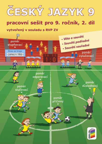 Český jazyk 9 2. díl Pracovní sešit - 978-80-7600-223-4