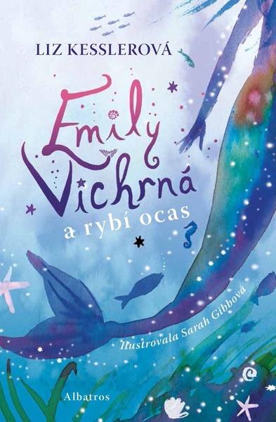 Emily Vichrná a rybí ocas - 978-80-00-06329-4