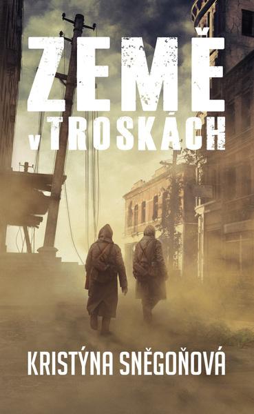 Země v troskách - 978-80-278-0044-5