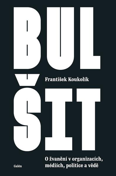 Bulšit - 978-80-7492-558-0