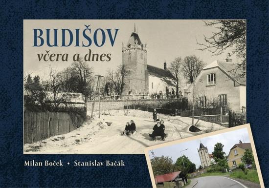 Budišov včera a dnes - 978-80-88041-50-4