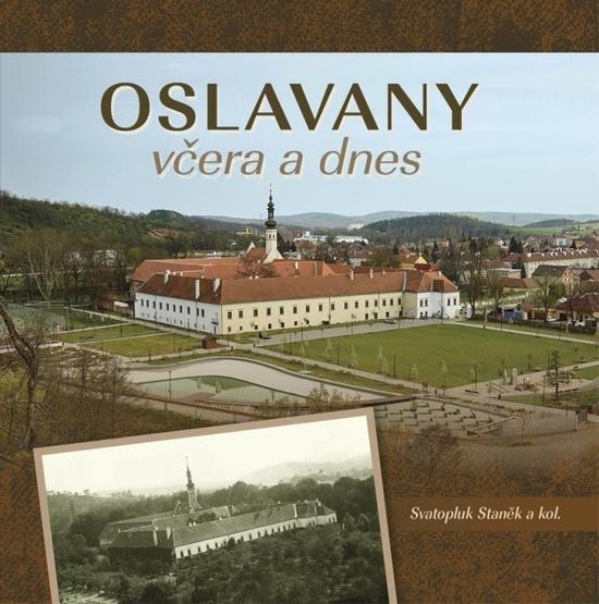 Oslavany včera a dnes - 978-80-88041-47-4