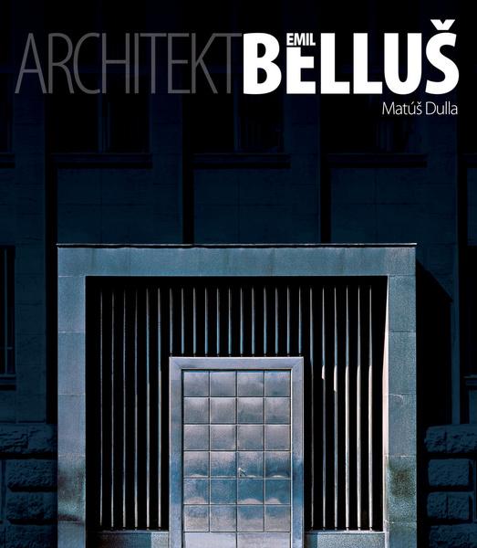 Architekt Emil Belluš - 978-80-556-0293-6