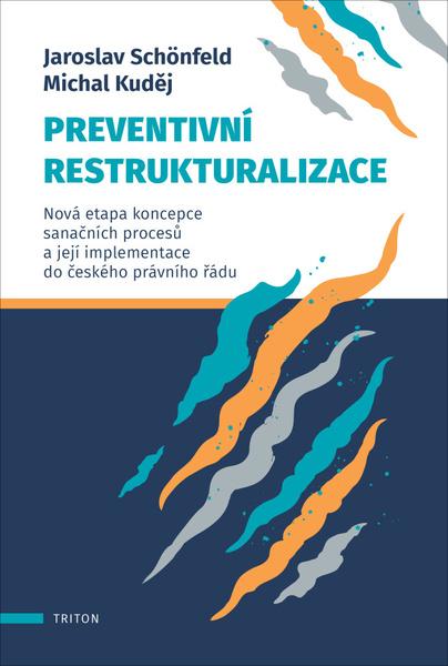 Levně Preventivní restrukturalizace