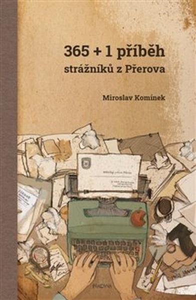Levně 365+1 příběh strážníků z Přerova