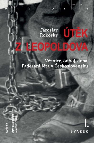 Útěk z Leopoldova - 978-80-200-3224-9