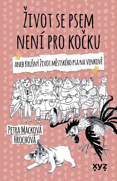 Život se psem není pro kočku - 978-80-7597-978-0