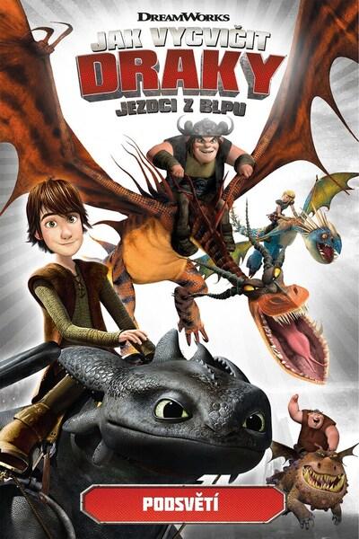 Levně Jak vycvičit draky Jezdci z Blpu Podsvětí