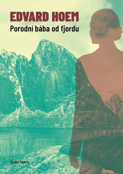 Porodní bába od fjordu - 978-80-204-5917-6