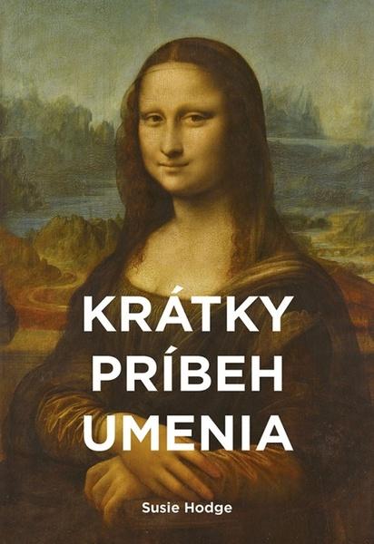 Krátky príbeh umenia - 978-80-551-7904-9