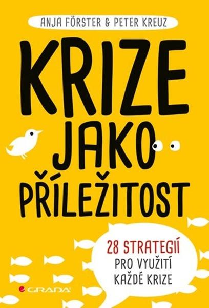 Krize jako příležitost - 978-80-271-3153-2