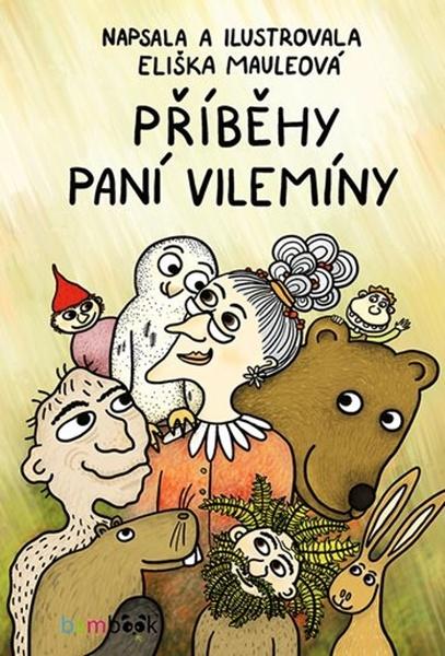 Příběhy paní Vilemíny - 978-80-271-3063-4