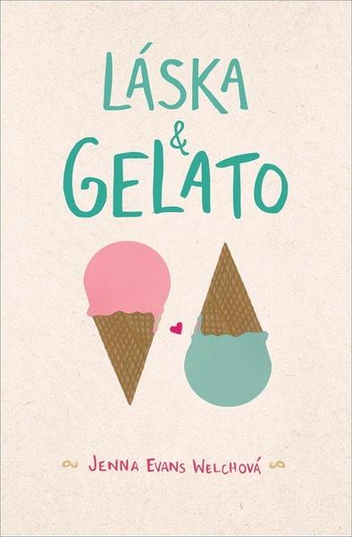 Láska & gelato - 978-80-7661-264-8