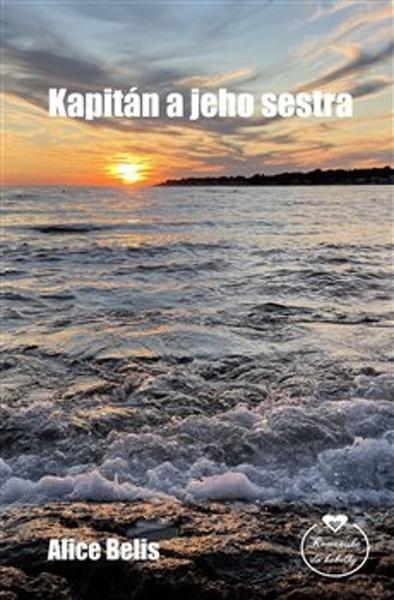 Levně Kapitán a jeho sestra