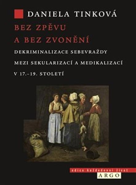 Bez zpěvu a bez zvonění - 978-80-257-3524-4