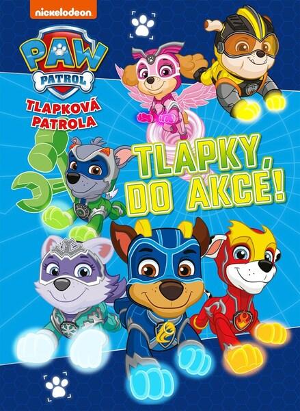 Levně Tlapková patrola Tlapky, do akce!