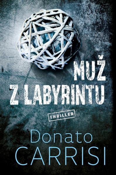 Muž z labyrintu - 978-80-7585-757-6