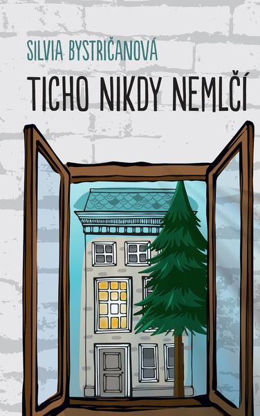 Ticho nikdy nemlčí - 978-80-556-5311-2