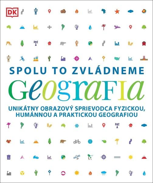 Geografia Spolu to zvládneme - 978-80-556-5254-2