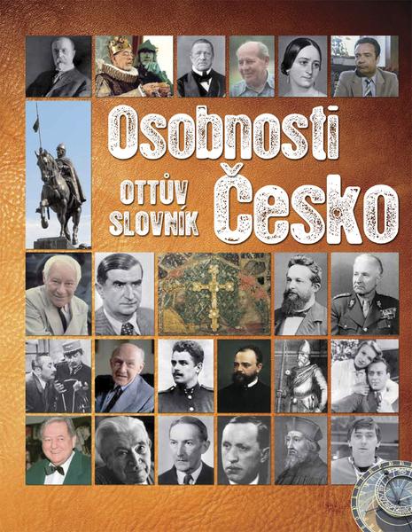 Osobnosti Česko Ottův slovník - 978-80-7360-796-8