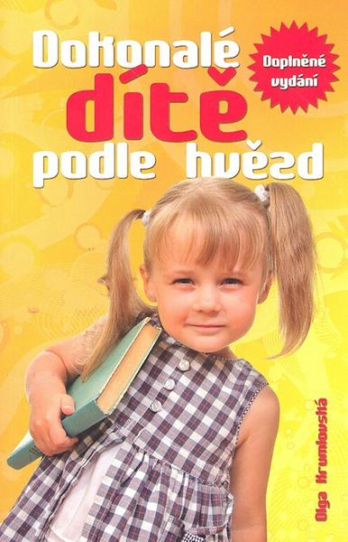 Dokonalé dítě podle hvězd - 978-80-7360-727-2