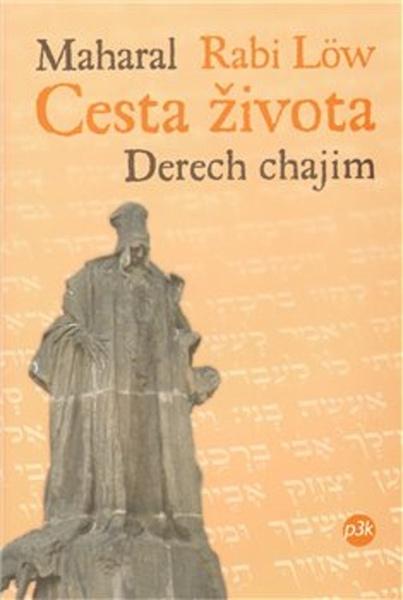 Cesta života – Derech chajim - 978-80-87186-02-2