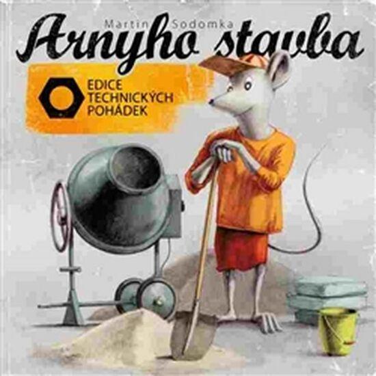 Arnyho stavba - 978-80-905207-9-0
