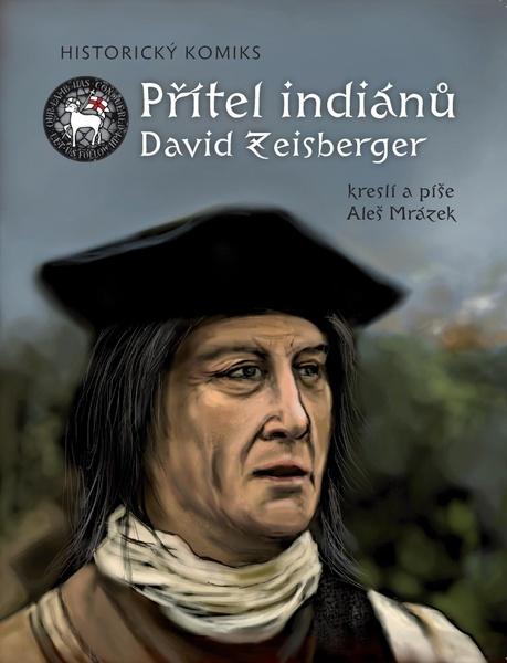 Levně Přítel indiánů David Zeisberger
