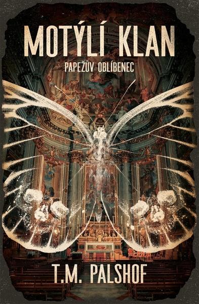 Motýlí klan Papežův oblíbenec - 978-80-7585-559-6