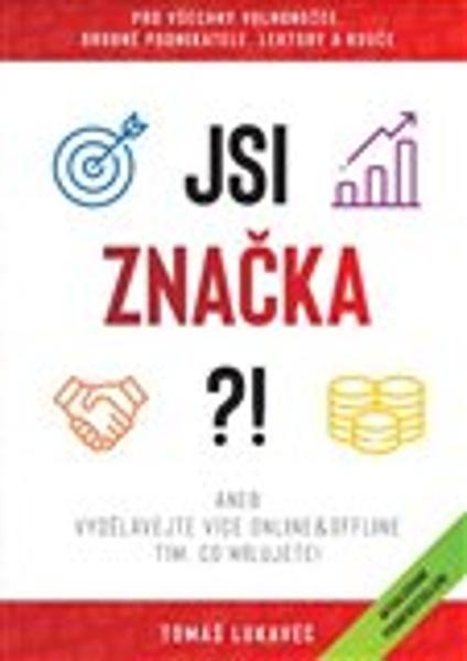 Jsi značka?! - 978-80-908103-0-3